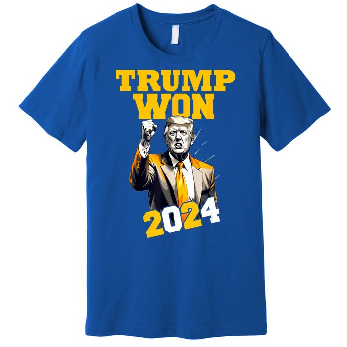 Man Donald Trump Won 2024 Election Inauguration Gift Premium T-Shirt