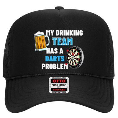 My Drinking Team Has A Darts Problem Darts Player Gift Trucker Hat