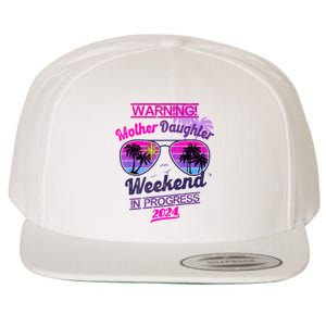 Mother Daughter Trip Las Vegas Mother Daughter Weekend 2024 Wool Snapback Cap