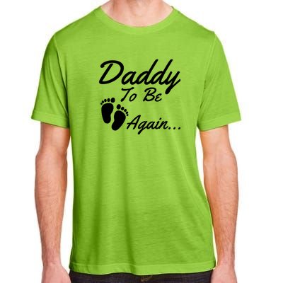 Mens Daddy To Be, Again... Soon To Be Dad Adult ChromaSoft Performance T-Shirt