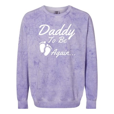 Mens Daddy To Be, Again... Soon To Be Dad Colorblast Crewneck Sweatshirt