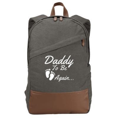 Mens Daddy To Be, Again... Soon To Be Dad Cotton Canvas Backpack