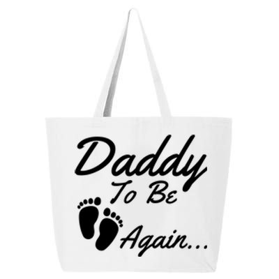 Mens Daddy To Be, Again... Soon To Be Dad 25L Jumbo Tote