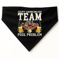 My Drinking Team Has A Pool Problem Billiard Players Themed USA-Made Doggie Bandana
