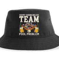 My Drinking Team Has A Pool Problem Billiard Players Themed Sustainable Bucket Hat