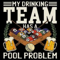My Drinking Team Has A Pool Problem Billiard Players Themed Sustainable Bucket Hat
