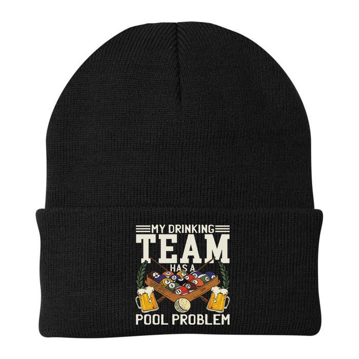 My Drinking Team Has A Pool Problem Billiard Players Themed Beanie