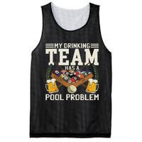 My Drinking Team Has A Pool Problem Billiard Players Themed Mesh Reversible Basketball Jersey Tank