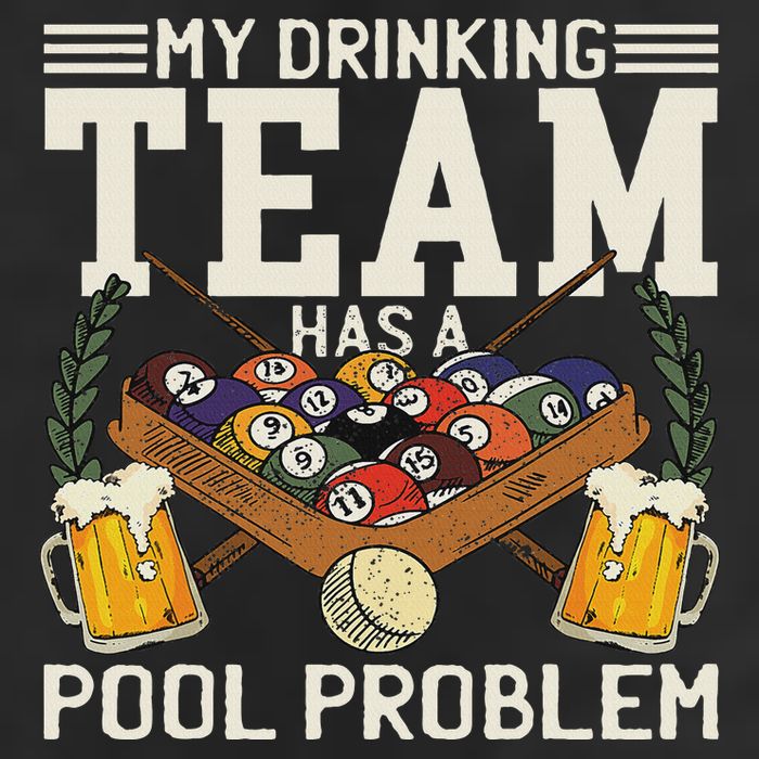 My Drinking Team Has A Pool Problem Billiard Players Themed 25L Jumbo Tote