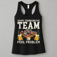 My Drinking Team Has A Pool Problem Billiard Players Themed Womens Tank Top