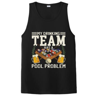 My Drinking Team Has A Pool Problem Billiard Players Themed PosiCharge Competitor Tank