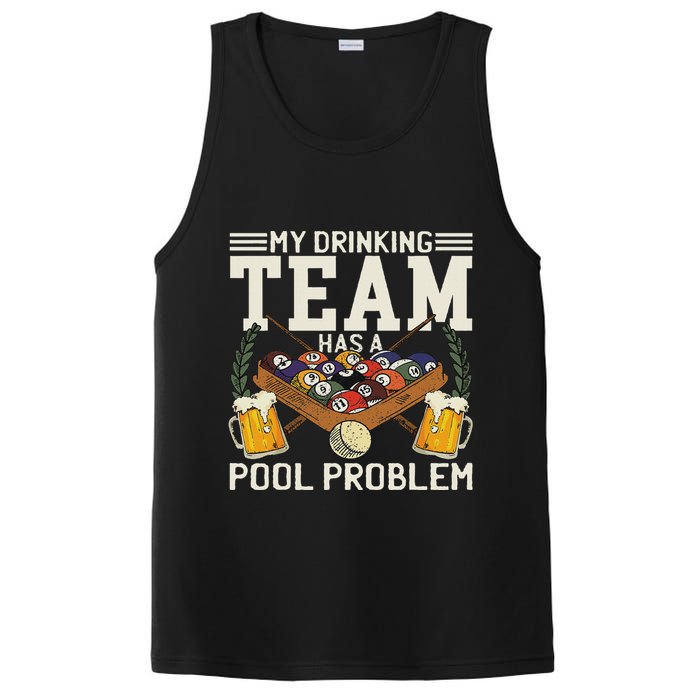 My Drinking Team Has A Pool Problem Billiard Players Themed PosiCharge Competitor Tank