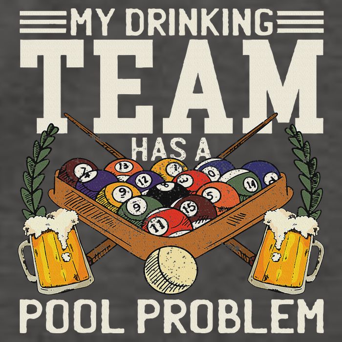 My Drinking Team Has A Pool Problem Billiard Players Themed Vector Backpack