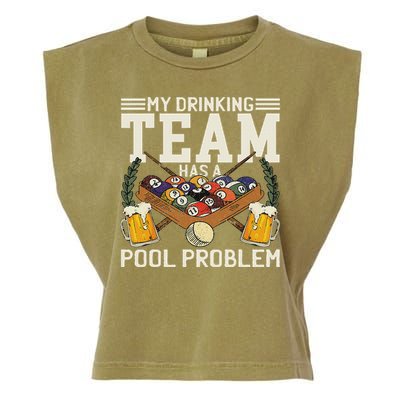My Drinking Team Has A Pool Problem Billiard Players Themed Garment-Dyed Women's Muscle Tee