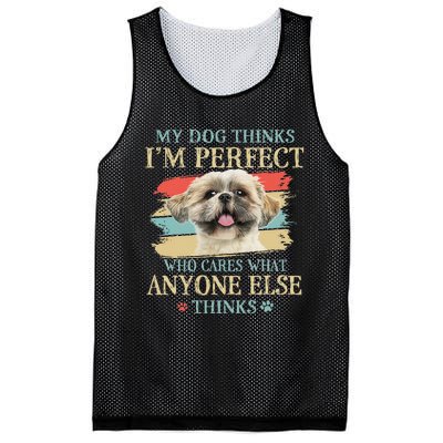 My Dog Thinks I'm Perfect Shih Tzu Puppy Face Shitzu Gifts Mesh Reversible Basketball Jersey Tank