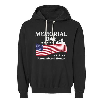 Memorial Day Usa Flag Remember Honor Patriot Garment-Dyed Fleece Hoodie