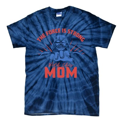 MotherS Day Vader Force Is Strong With This Mom Tie-Dye T-Shirt