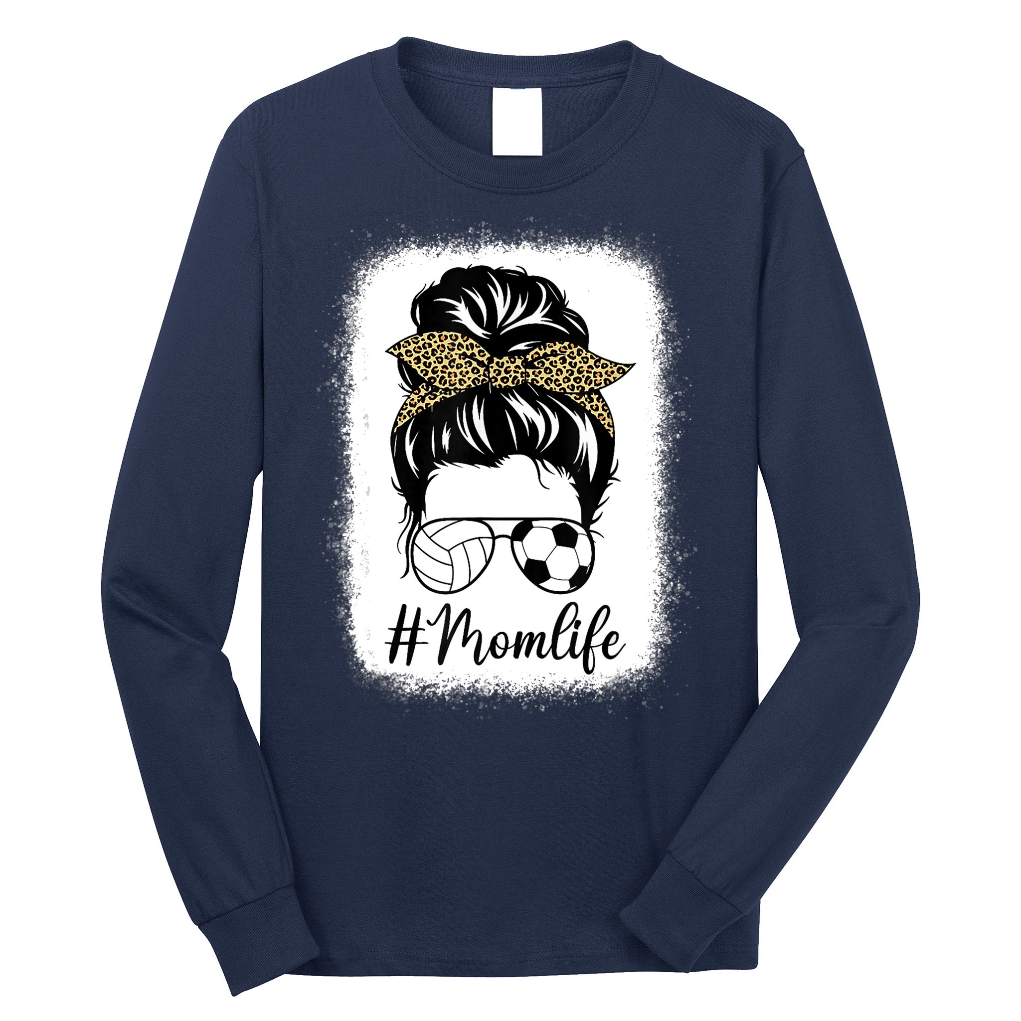 Mothers Day Volleyball And Soccer Mom Life Messy Bun Leopard Long Sleeve Shirt