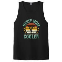 Mother's Day Vinatge Nurse Mom Like A Regular Mom But Cooler Gift  PosiCharge Competitor Tank