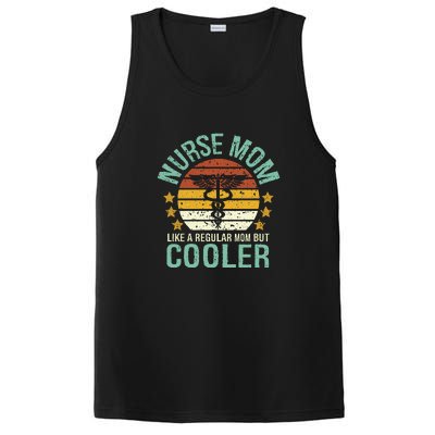 Mother's Day Vinatge Nurse Mom Like A Regular Mom But Cooler Gift  PosiCharge Competitor Tank