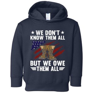 Memorial Day We Owe Them All Patriotic Veteran Toddler Hoodie