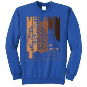 Melanin Drippin We Got It Loc'd Black Afro Natural Hair Great Gift Sweatshirt