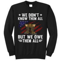 Memorial Day We Owe Them All Patriotic Veteran Sweatshirt