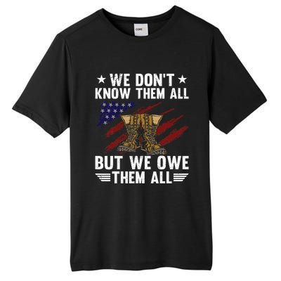 Memorial Day We Owe Them All Patriotic Veteran Tall Fusion ChromaSoft Performance T-Shirt