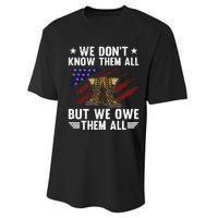 Memorial Day We Owe Them All Patriotic Veteran Performance Sprint T-Shirt