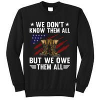 Memorial Day We Owe Them All Patriotic Veteran Tall Sweatshirt