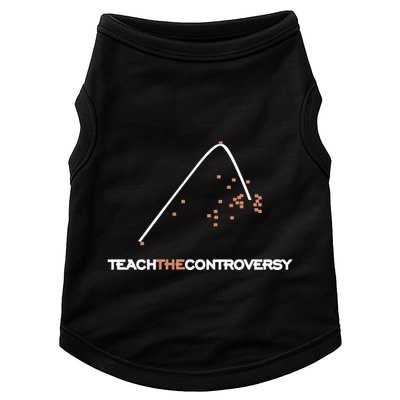 Matt Darling Wearing Teach The Controversy Doggie Tank