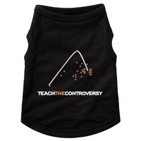 Matt Darling Wearing Teach The Controversy Doggie Tank