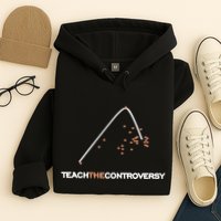 Matt Darling Wearing Teach The Controversy Hoodie