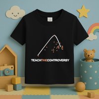 Matt Darling Wearing Teach The Controversy Toddler T-Shirt