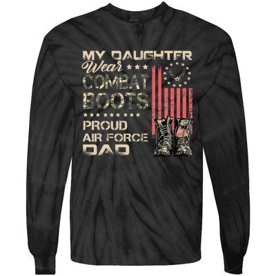 My Daughter Wear Combat Boots Proud Dad Of Veteran Tie-Dye Long Sleeve Shirt