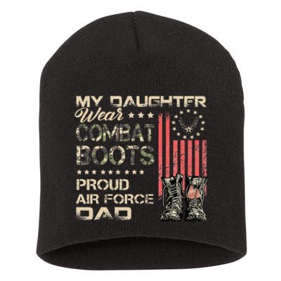 My Daughter Wear Combat Boots Proud Dad Of Veteran Short Acrylic Beanie