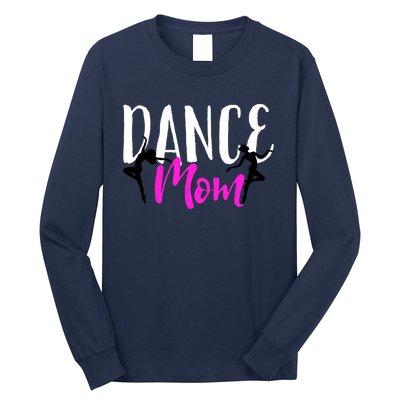 MotherS Day With Cute Dance Mom Long Sleeve Shirt