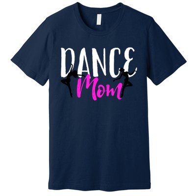 MotherS Day With Cute Dance Mom Premium T-Shirt