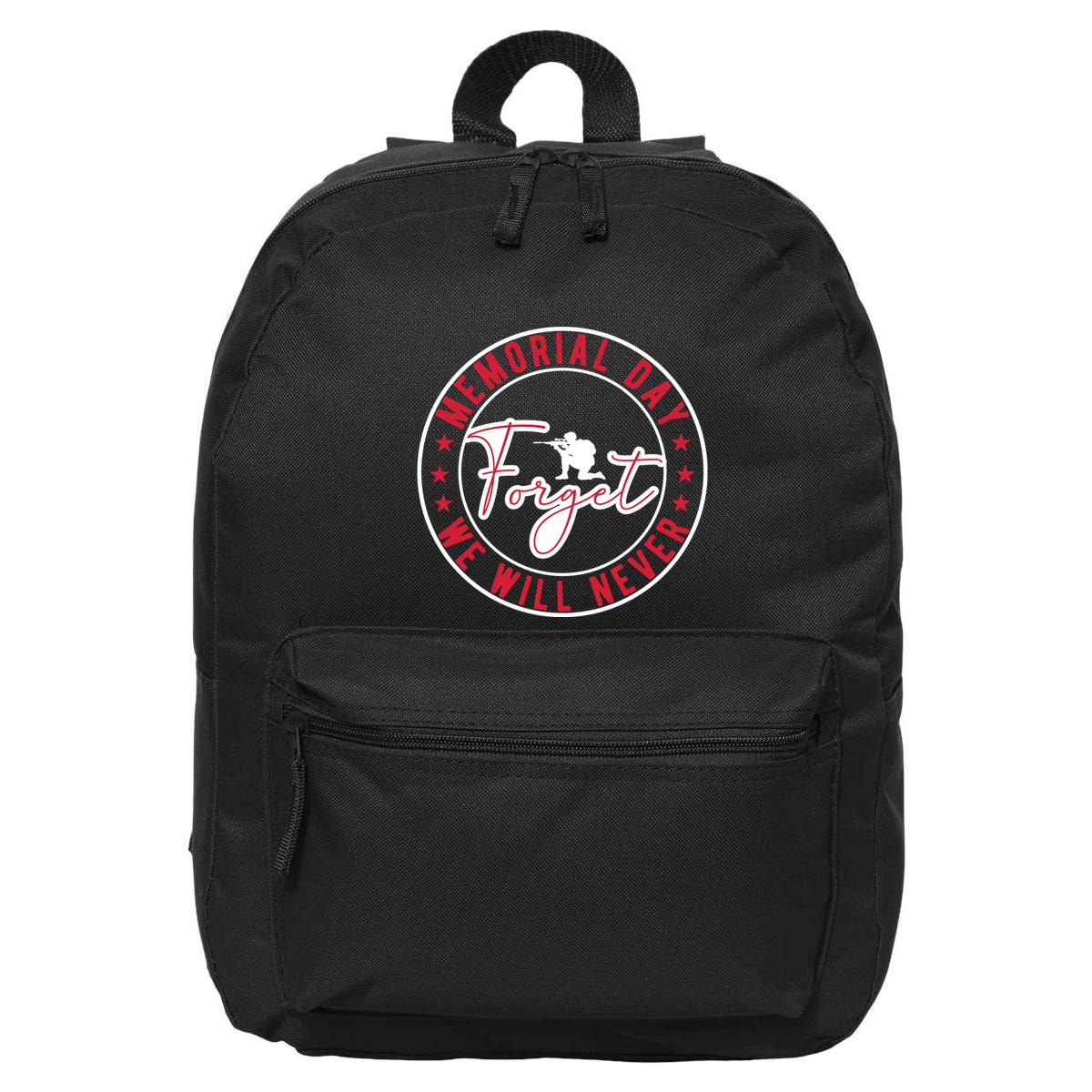 Memorial Day We Will Never Forget Gift 16 in Basic Backpack