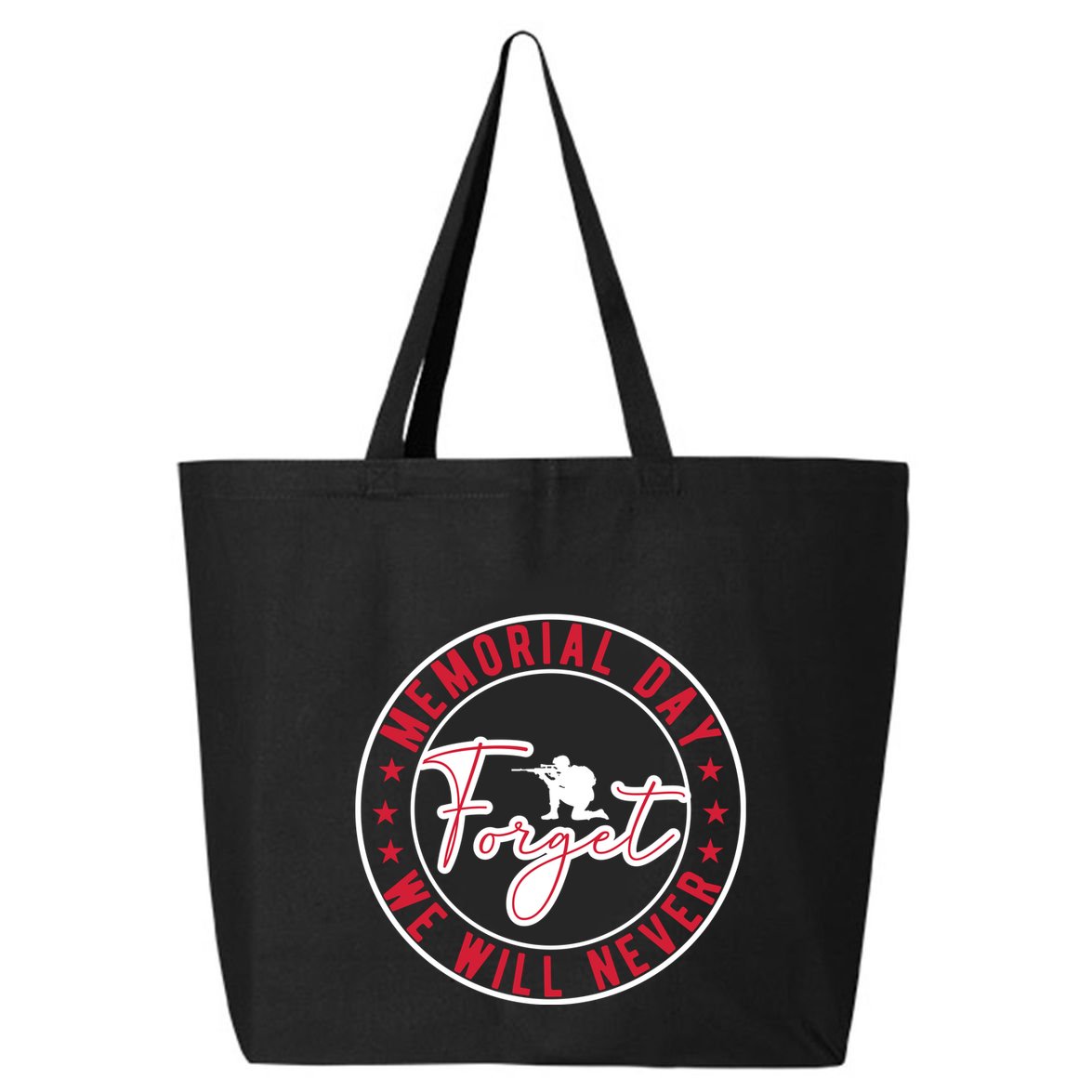 Memorial Day We Will Never Forget Gift 25L Jumbo Tote