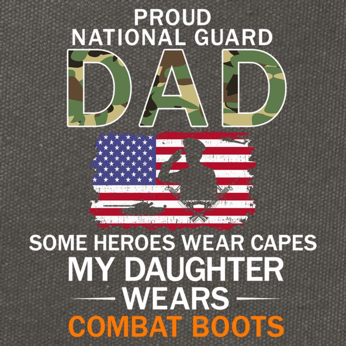 My Daughter Wears Combat Bootscute Giftproud National Guard Dad Army Gift Cotton Canvas Backpack
