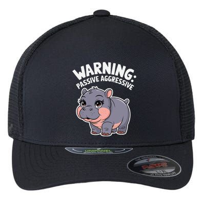 Moo Deng Warning Passive Aggressive Hippo Flexfit Unipanel Trucker Cap