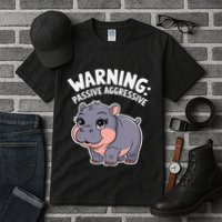 Moo Deng Warning Passive Aggressive Hippo Tall T-Shirt