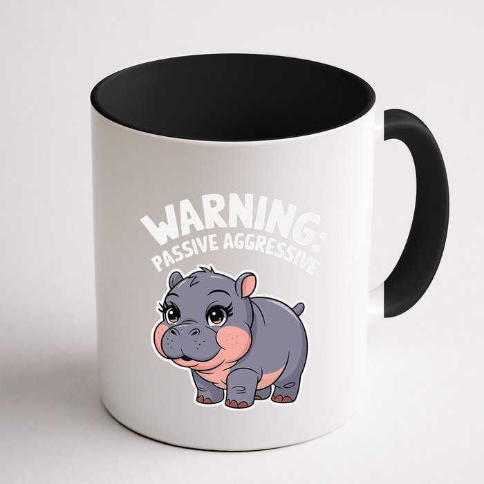 Moo Deng Warning Passive Aggressive Hippo Mug