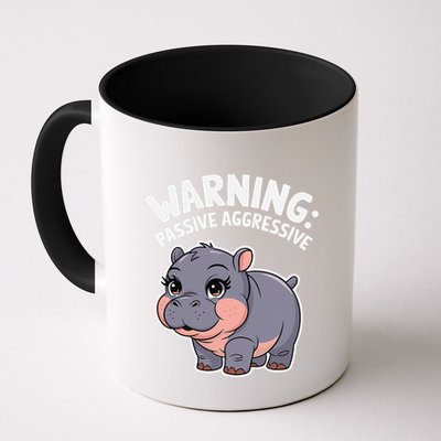 Moo Deng Warning Passive Aggressive Hippo Mug