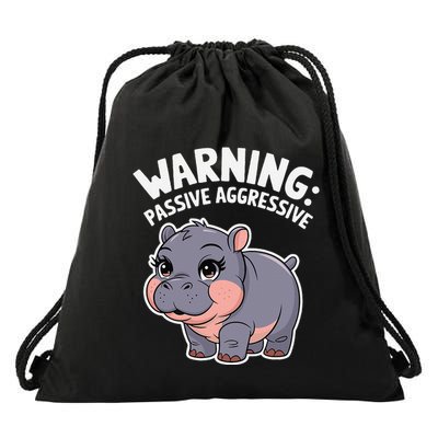 Moo Deng Warning Passive Aggressive Hippo Drawstring Bag
