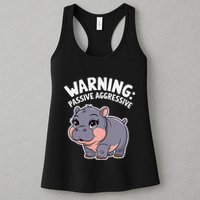 Moo Deng Warning Passive Aggressive Hippo Womens Tank Top
