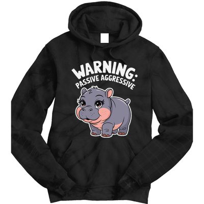 Moo Deng Warning Passive Aggressive Hippo Tie Dye Hoodie