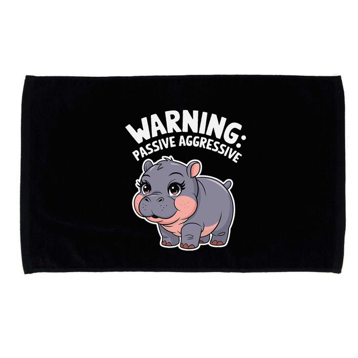 Moo Deng Warning Passive Aggressive Hippo Microfiber Hand Towel