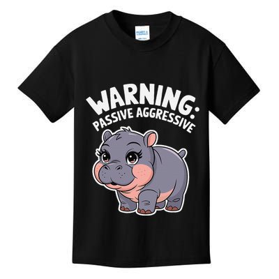 Moo Deng Warning Passive Aggressive Hippo Kids T-Shirt